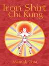 Iron Shirt Chi Kung (eBook)